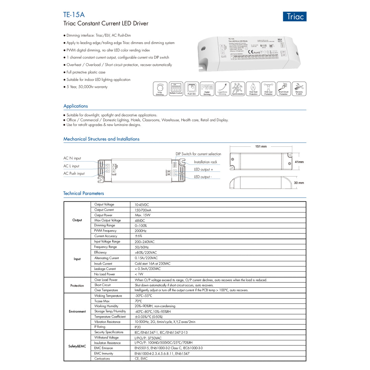 GloboStar® 73133 TE-15A SKYDANCE AC Triac Dimmable Constant Current LED Driver Push Dimming 1 Κανάλι AC 200-240V 1 x 0.15A 15W - Max 0.15A 15W - IP20  Μ15.1 x Π4.1 x Υ3cm - 5 Χρόνια Εγγύηση - ledmania.gr