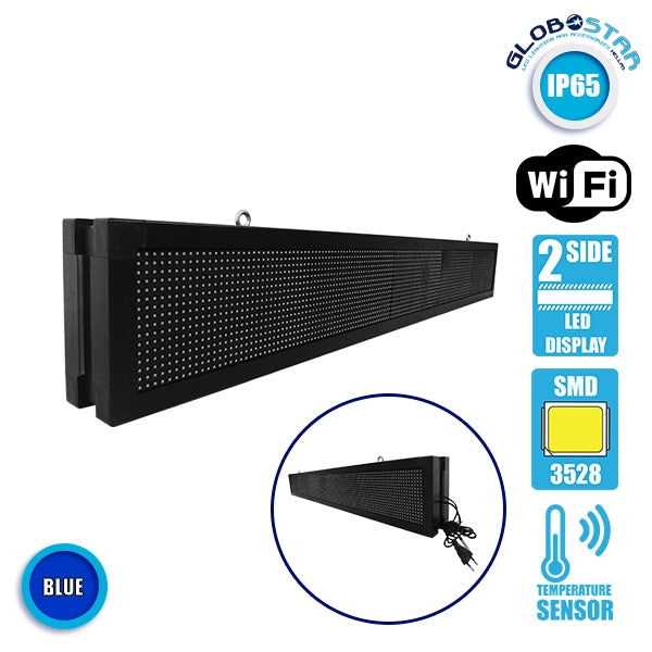 GLOBOSTAR® DISPLAY 90313 Κυλιόμενη Ψηφιακή Επιγραφή P10 Διπλής Όψης LED AC 220-240V Αδιάβροχο IP65 Μπλε - WiFi Control μέσω FK APP - Αισθητήρας Θερμοκρασίας & Υγρασίας - Μ168 x Π12 x Υ24cm - 2 Χρόνια Εγγύηση