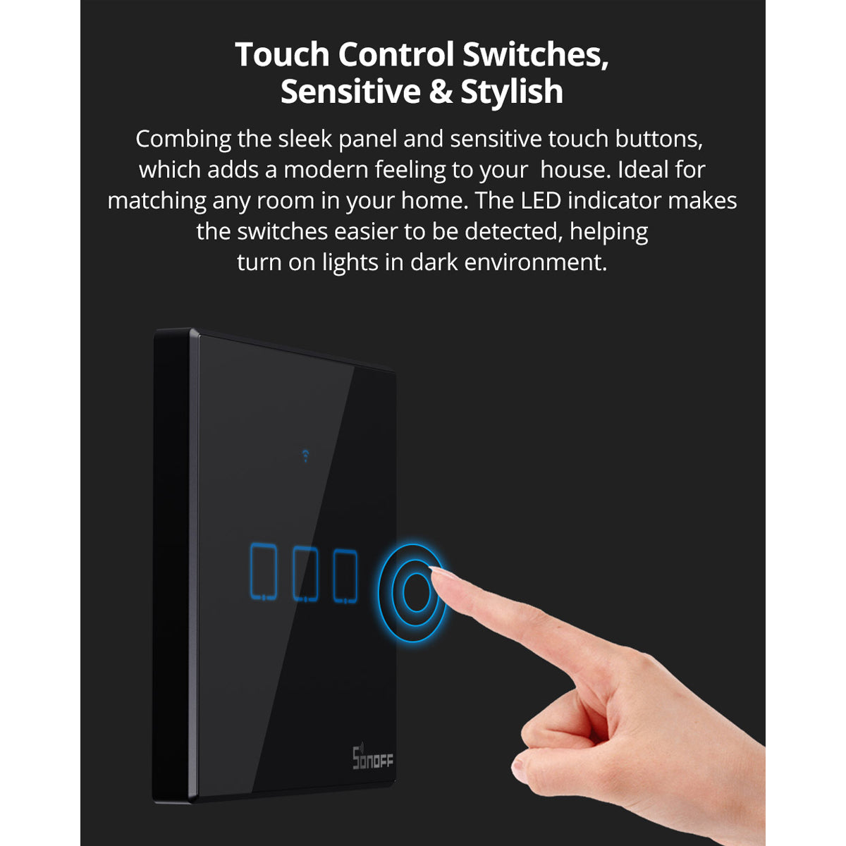 GloboStar® 80130  SONOFF T2EU1C-RF - 433MHz Wireless Smart Wall Stick-On Touch Button Switch 1 Way - RF Series - ledmania.gr